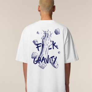 Fuck Gravity - Blanc